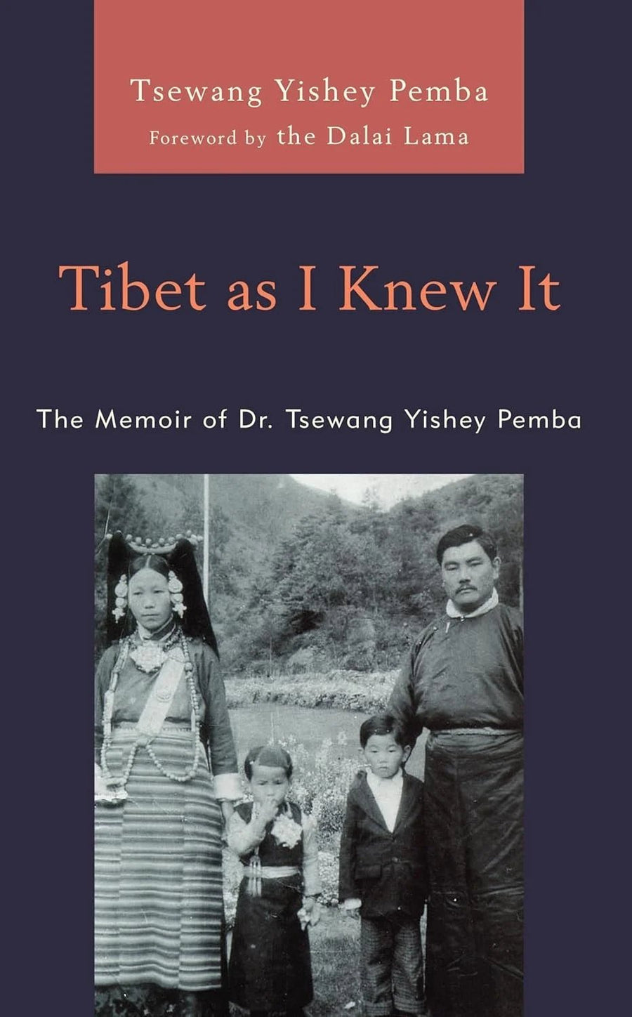Pemba Tsewang Yishey: Tibet as I Knew It - Atelier Tibet