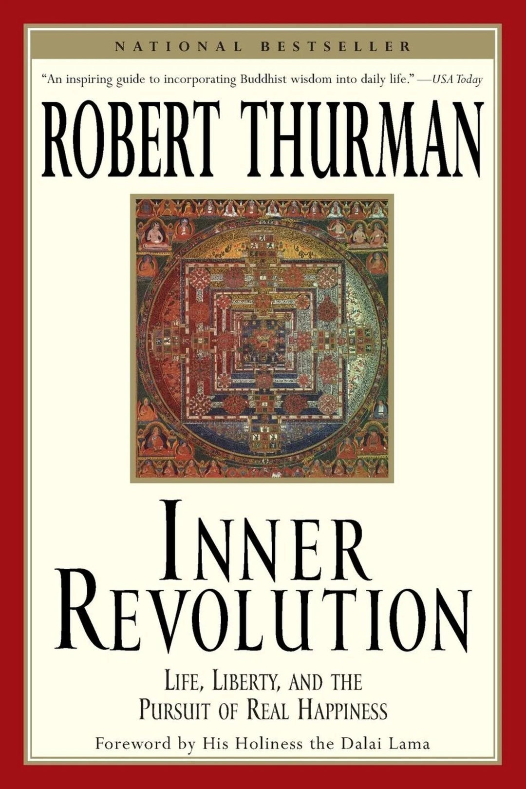 Thurman R: Inner Revolution - Atelier Tibet