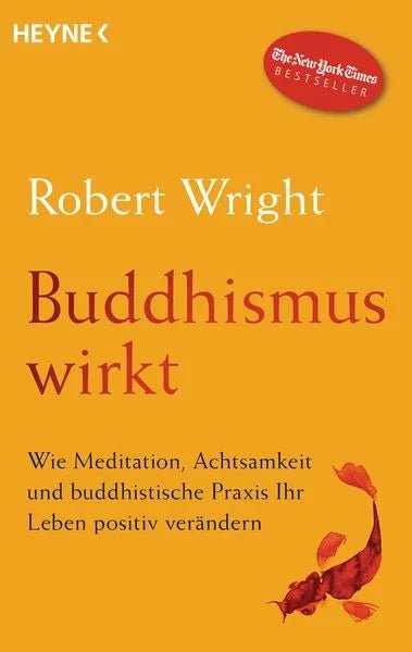 Wright, Robert: Buddhismus wirkt (Taschenbuch) - Atelier Tibet