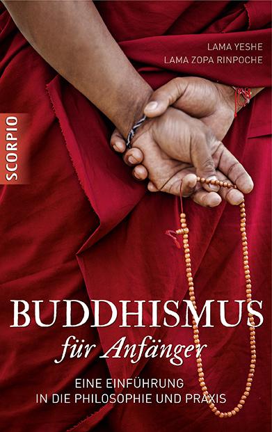 Lama Yeshe: Buddhismus für Anfänger - Atelier Tibet