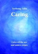 Tulku T: Caring - Atelier Tibet