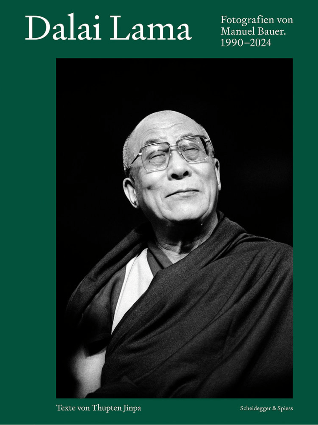 Dalai Lama - Fotografien von Manuel Bauer 1990 - 2024 - Atelier Tibet