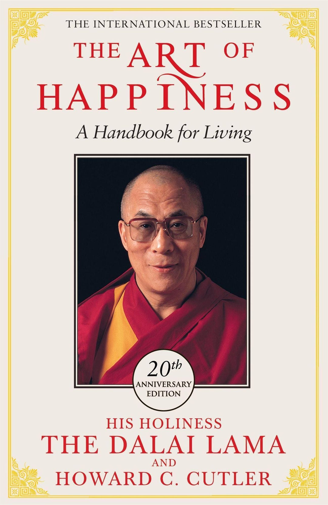 Dalai Lama: The Art of Happiness (20th Anniversary) - Atelier Tibet