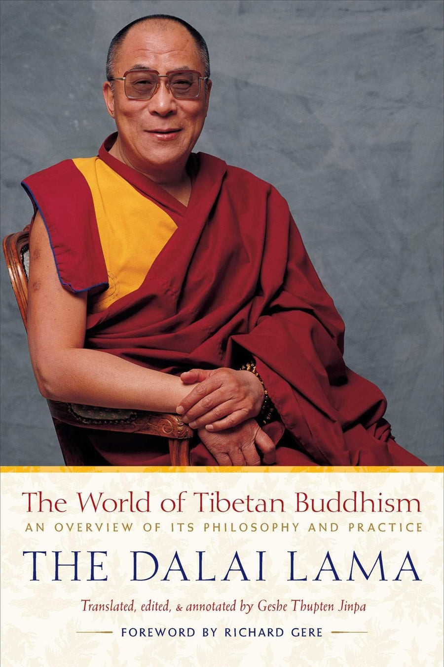 Dalai Lama: The World of Tibetan Buddhism - Atelier Tibet