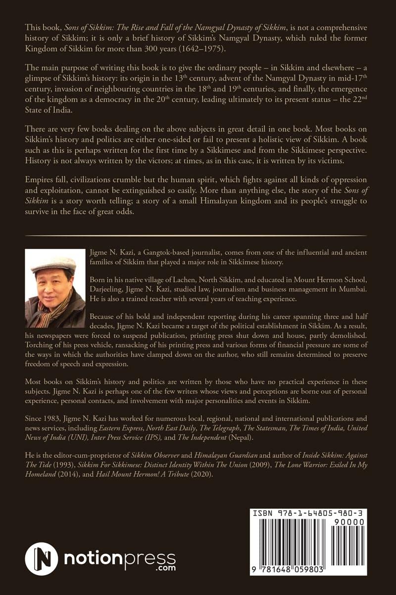 Kazi, Jigme N.: Sons of Sikkim - The Rise and Fall of the Namgyal Dynasty of Sikkim - Atelier Tibet