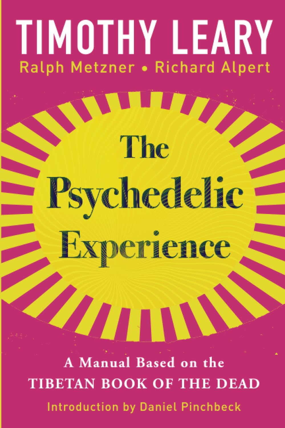 Leary T: The Psychedelic Experience - Atelier Tibet