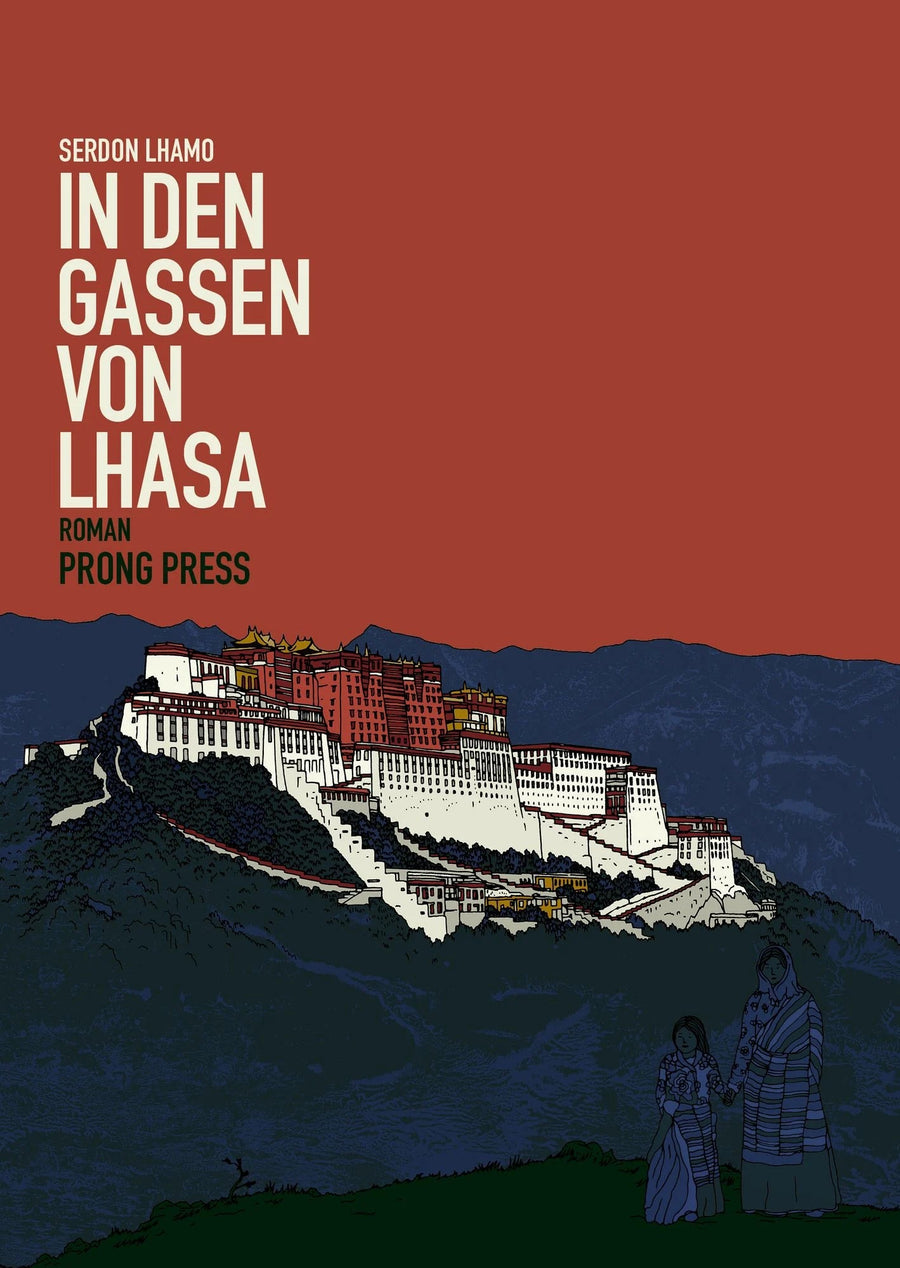 Lhamo, Serdon: In den Gassen von Lhasa - Atelier Tibet
