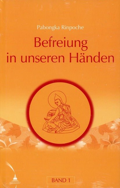 Pabongka Rinpoche: Befreiung in unseren Händen (Band 1) - Atelier Tibet