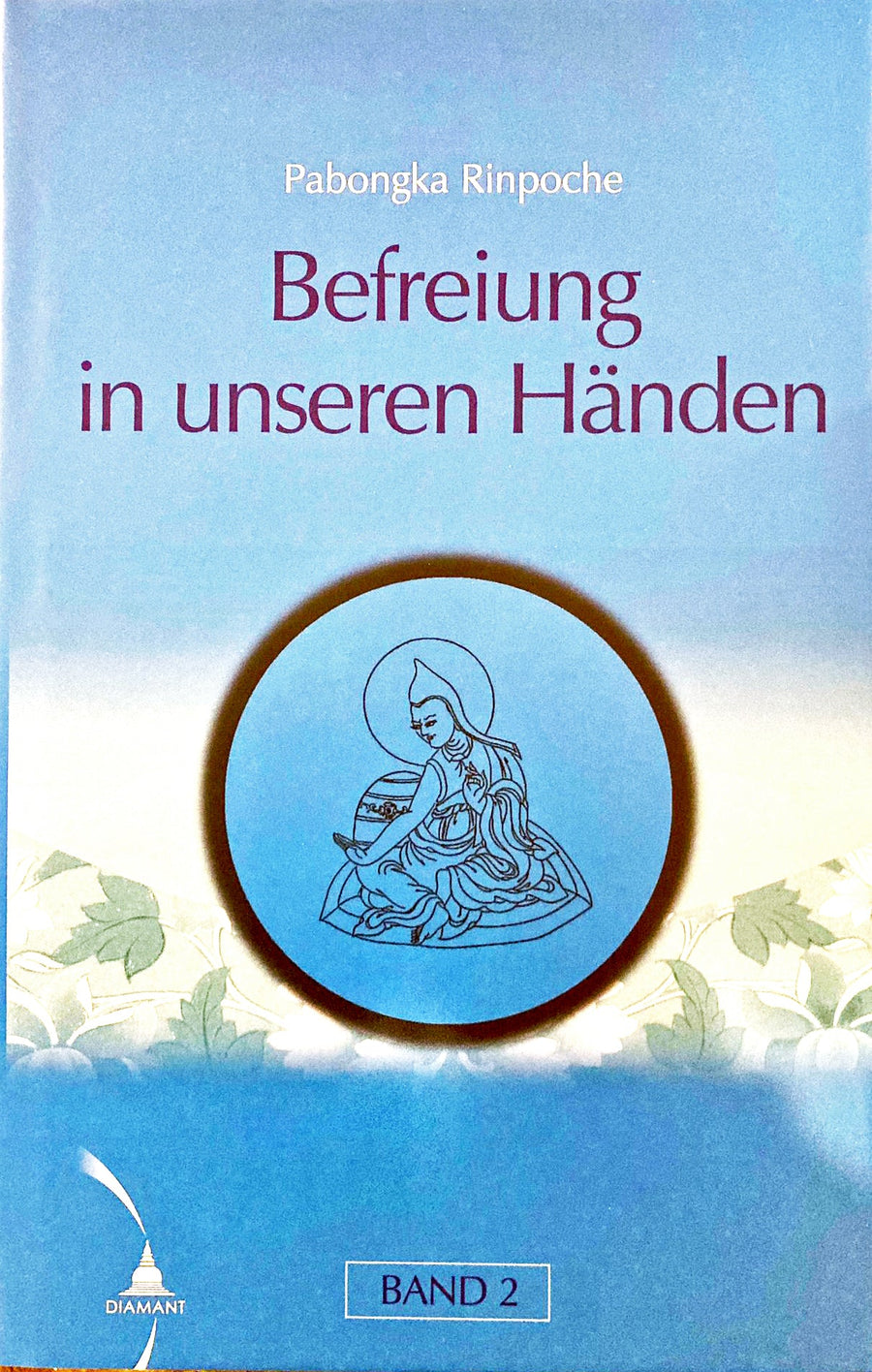 Pabongka Rinpoche: Befreiung in unseren Händen (Band 2) - Atelier Tibet