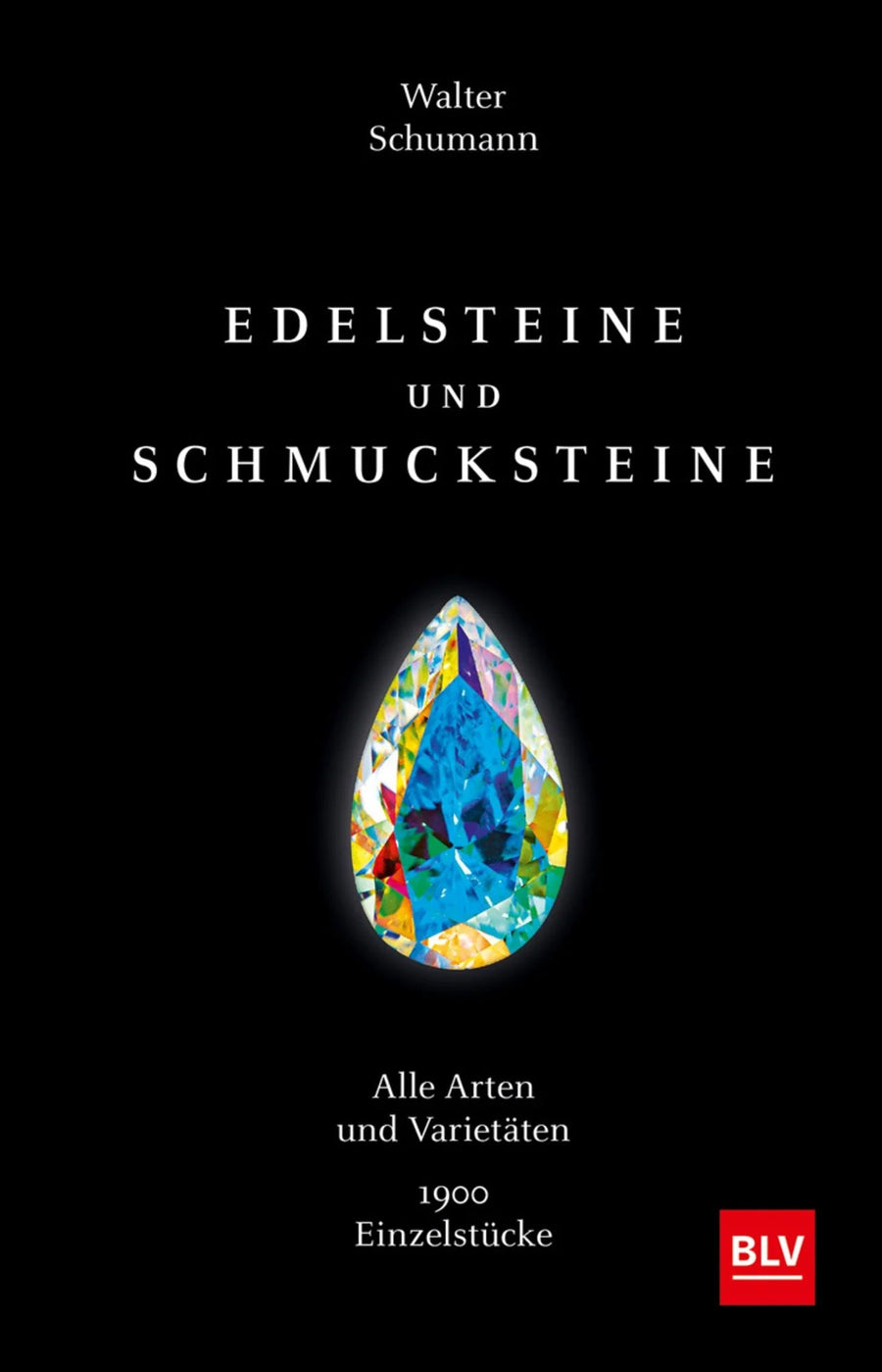 Schumann W: Edelsteine und Schmucksteine - Atelier Tibet