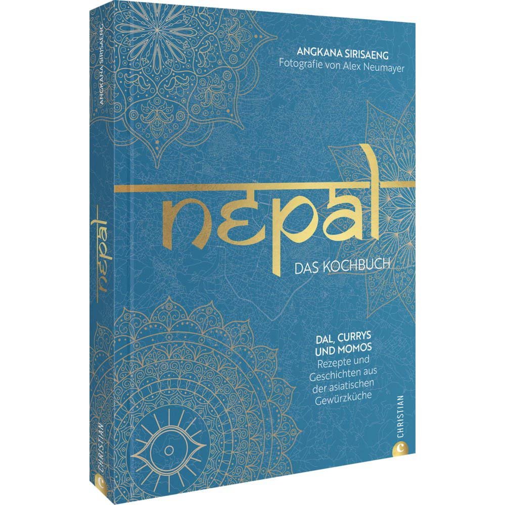 Sirisaeng, Angkana: Nepal - Das Kochbuch - Atelier Tibet