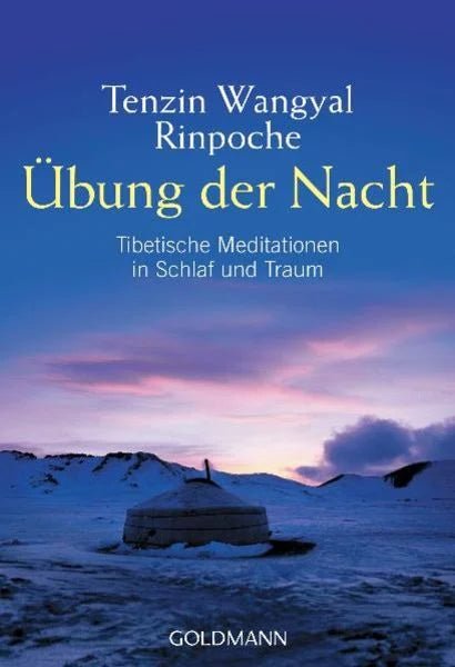 Wangyal Rinpoche T: Übung der Nacht - Atelier Tibet