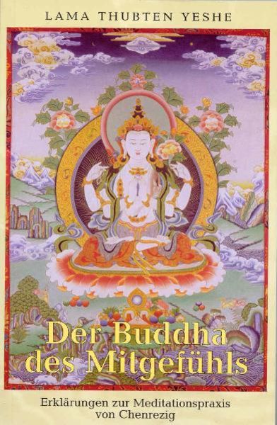 Yeshe Thubten: Der Buddha des Mitgefühls - Atelier Tibet