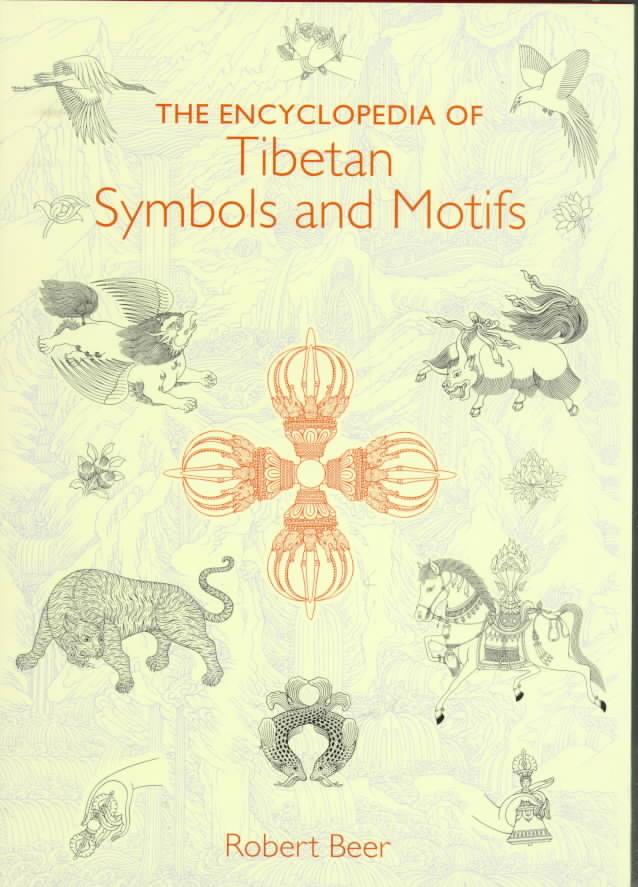 Beer R: The Encyclopedia of Tibetan Symbols and Motifs - Atelier Tibet