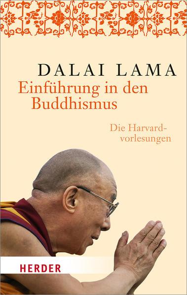 Dalai Lama: Einführung in den Buddhismus - Atelier Tibet