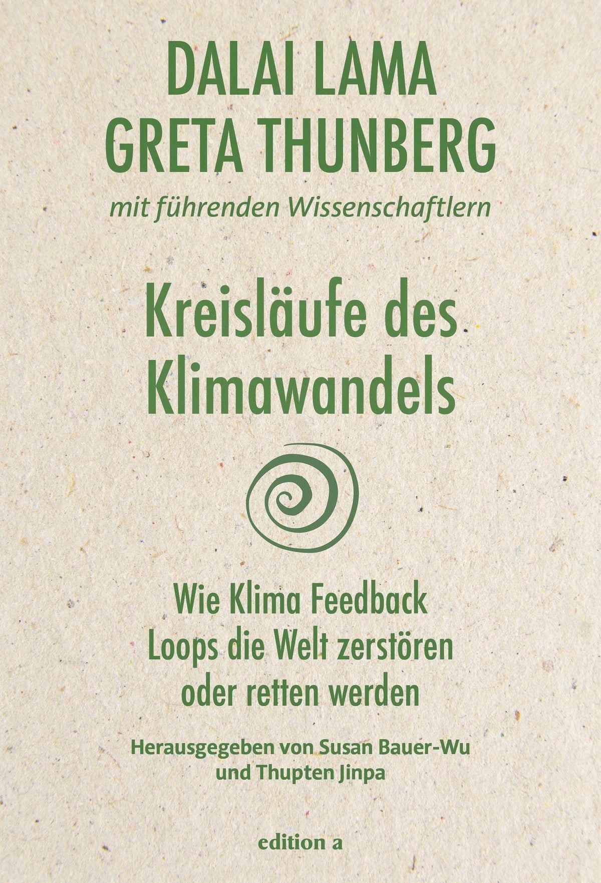 Dalai Lama: Kreisläufe des Klimawandels - Atelier Tibet