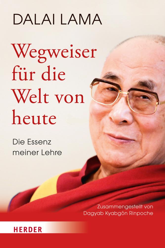 Dalai Lama: Wegweiser für die Welt von heute - Atelier Tibet