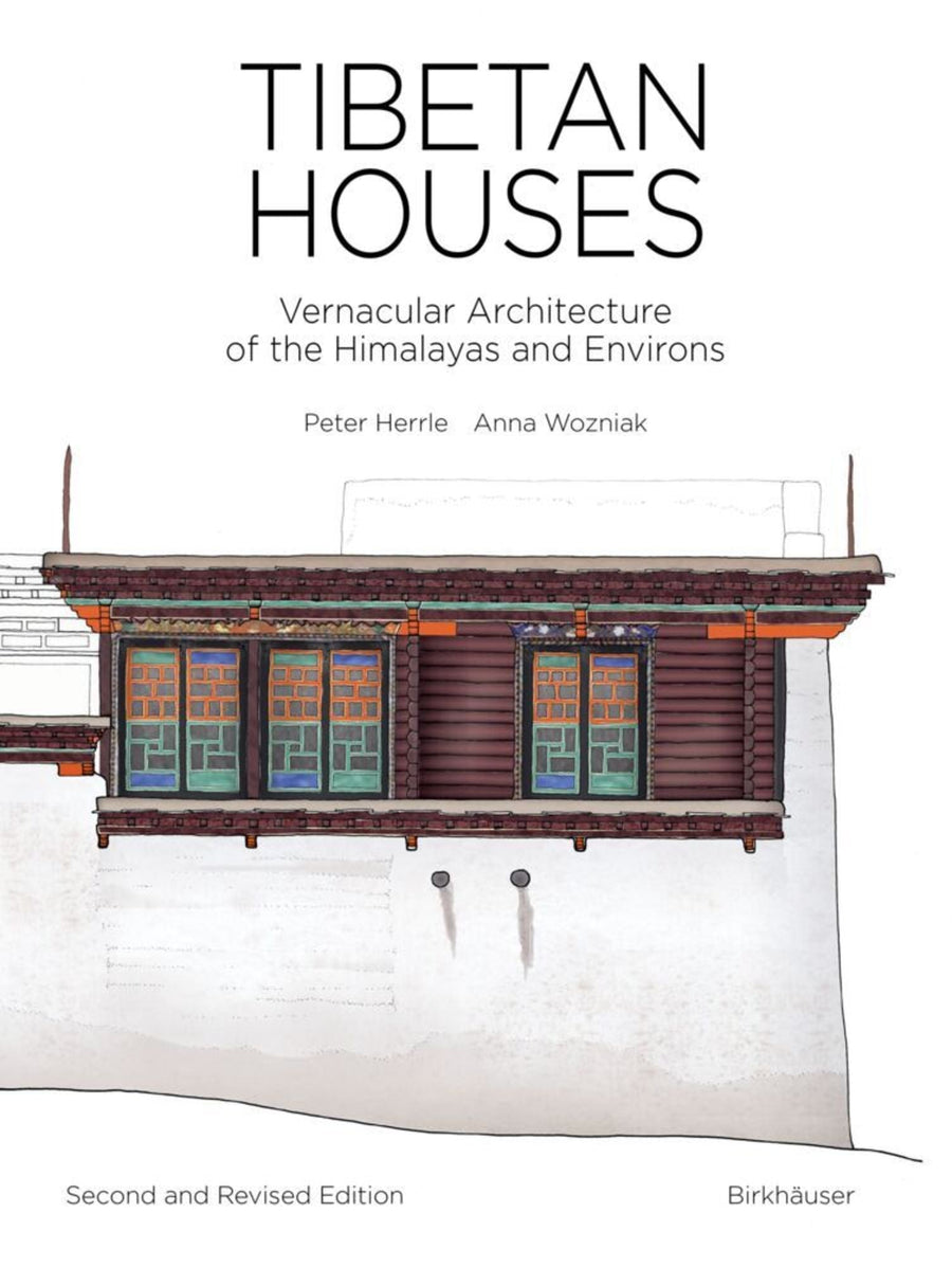 Herrle, P: Tibetan Houses, 2nd Edition - Atelier Tibet