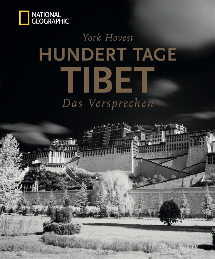 Hovest, Y: Hundert Tage Tibet - Atelier Tibet