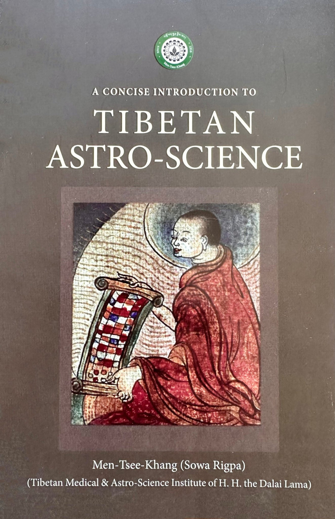 Men-Tse-Khang: Tibetan Astro-Science - Atelier Tibet