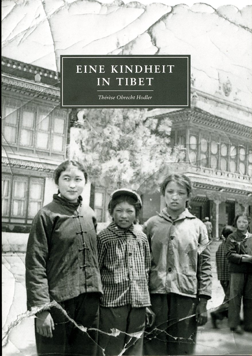Obrecht Hodler, T: Eine Kindheit in Tibet - Atelier Tibet