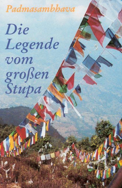 Padmasambhava G: Die Legende vom grossen Stupa - Atelier Tibet