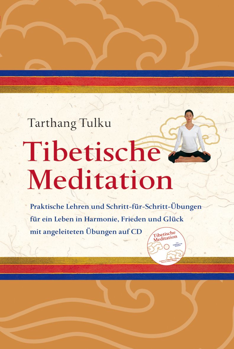 Tarthang Tulku: Tibetische Meditation - Atelier Tibet