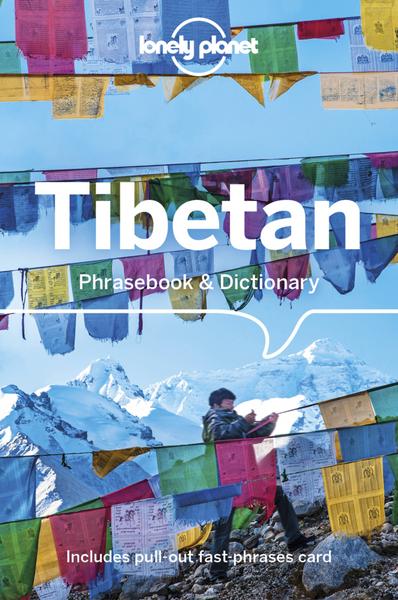 Tsering, Sandup: Lonely Planet Tibetan Phrasebook & Dictionary - Atelier Tibet